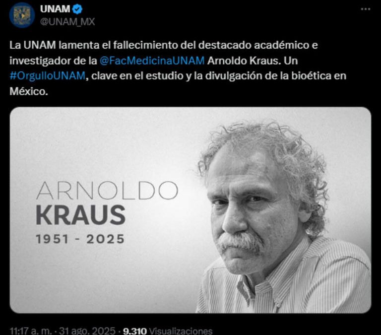 Muere el médico Arnoldo Kraus, destacado investigador y referente en bioética; UNAM se solidariza con sus familiares