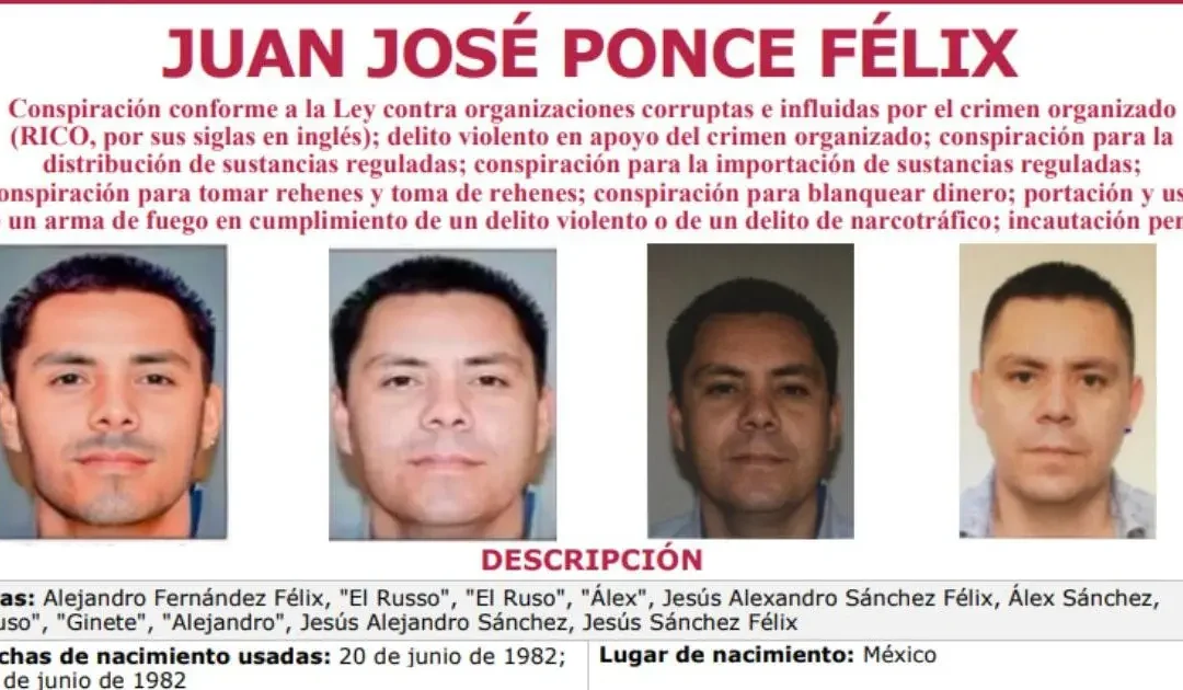 EU ofrece recompensa de 5 mdd por Juan José Ponce Félix, «El Ruso», del Cártel de Sinaloa