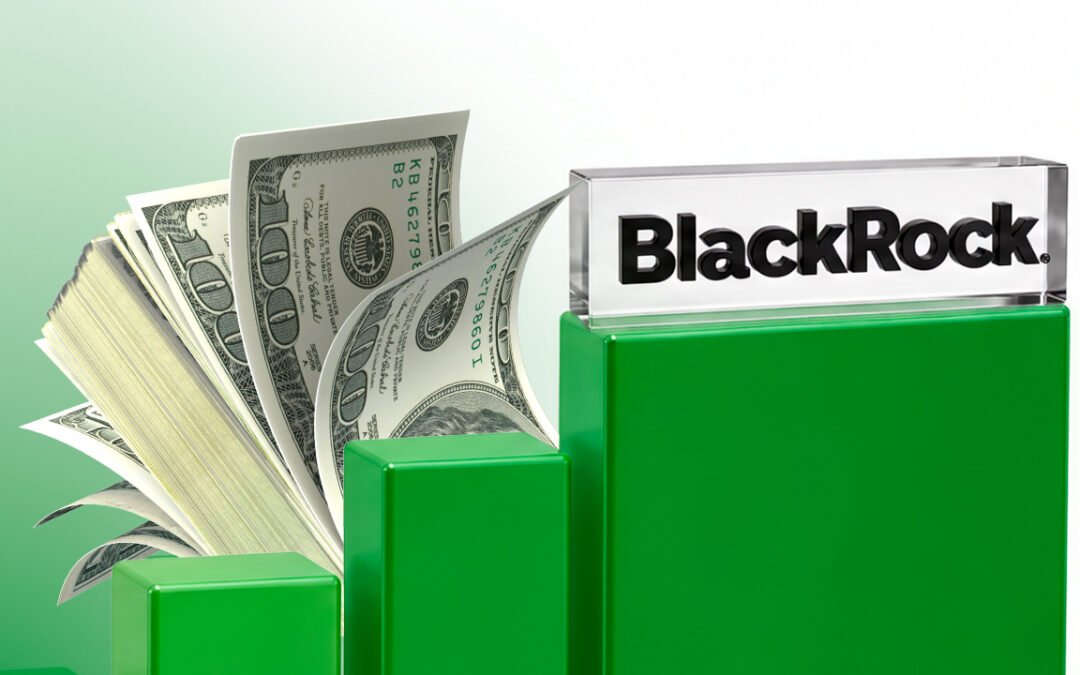 BlackRock rompe récords: logra 15.3 billones de dólares y capta 192,000 mdd en el 2T26