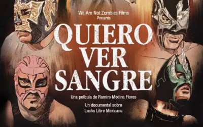 «Quiero ver sangre» lleva la lucha libre fronteriza al cine